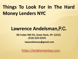 Things To Look For In The Hard Money Lenders NYC