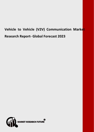 Vehicle to Vehicle (V2V) Communication Market Outlook