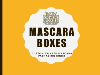 Mascara Boxes