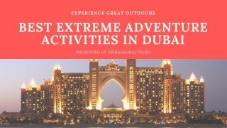 Best Extreme Adventure Activities in Dubai