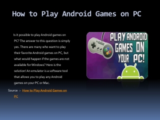 How to Play Android Games on PC