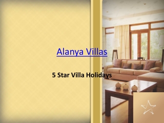 Alanya Villas | 5 Star Villa Holidays