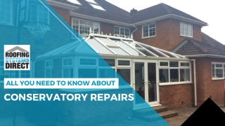 All you need to know about conservatory repairs