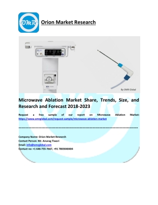 Microwave Ablation Market Research and Forecast 2018-2023