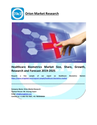 Healthcare Biometrics Market Research and Forecast 2019-2025