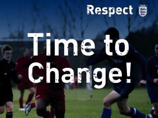 Recognise what The FA Respect programme is and identify the key initiatives within the professional and national game