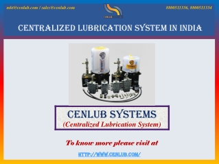 Know About Centralized Lubrication System In India