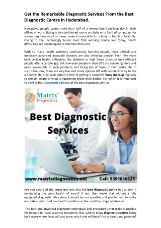 Get the Remarkable Diagnostic Services From the Best Diagnostic Centre in Hyderabad.