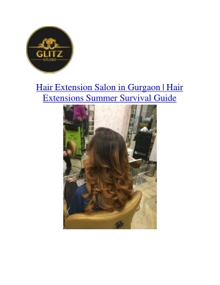 Hair Extension Salon in Gurgaon | Hair Extensions Summer Survival Guide