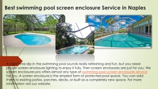 Best Swimming Pool Screen Enclosure Service in Naples