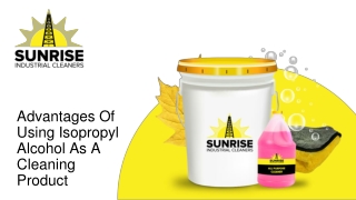 Advantages of using isopropyl alcohol as a cleaning product