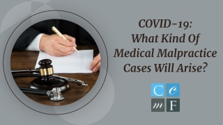 COVID-19: What Kind Of Medical Malpractice Cases Will Arise?
