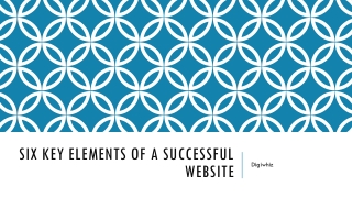 Six key elements of a successful website