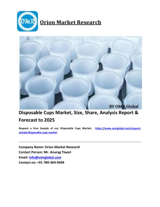 Disposable Cups Market Size, Industry Trends, Share and Forecast 2019-2025