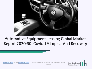 Automotive Equipment Leasing Market, Industry Trends, Revenue Growth, Key Players Till 2030