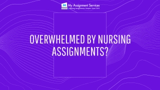 Overwhelmed by nursing assignments?