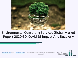 2020 Environmental Consulting Services Market Size, Growth, Drivers, Trends And Forecast