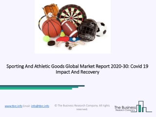 Sporting And Athletic Goods Forecast to 2030 | Covid 19 Impact and Recovery