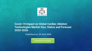 Covid-19 Impact on Global Cardiac Ablation Technologies Market Size, Status and Forecast 2020-2026