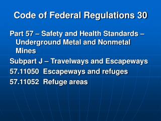 Code of Federal Regulations 30