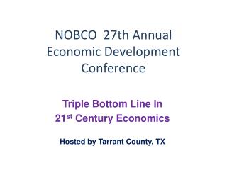 NOBCO 27th Annual Economic Development Conference