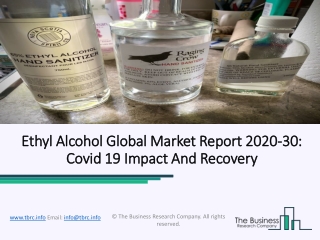 2020 Trending News On Ethyl Alcohol Manufacturing Market Overview Forecasts 2023