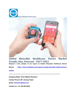 Global Wearable Healthcare Device Market Trends, Size, Forecast - 2017-2021