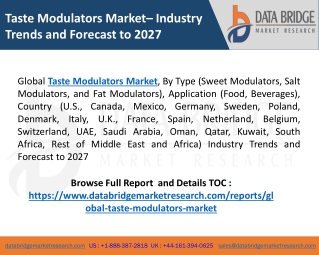 Taste Modulators Market Demand, Supply, Growth & Forecast By 2020-2027