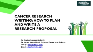 How to plan and write a research proposal : Cancer research writing - Pubrica