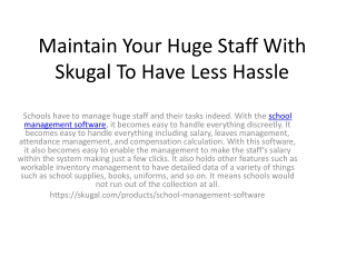 Mantaine Your Huge Staff With Skugal To Have Less Hassle