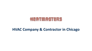 Hire the Best HVAC Contractor in Chicago from Heatmasters Heating & Cooling