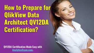 Get Highest Score in QlikView Data Architect (QV12DA) Certification Exam