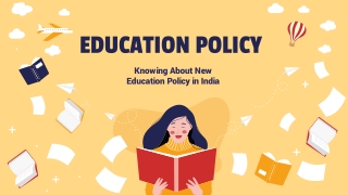 Knowing About New Education Policy in India