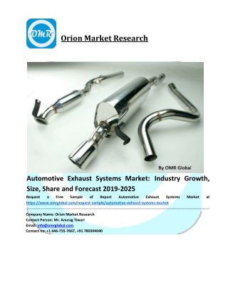 Automotive Exhaust Systems Market Size, Share, Future Prospects and Forecast 2019-2025