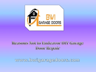 Reasons not to endeavor DIY garage door repair