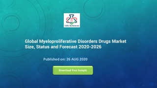 Global Myeloproliferative Disorders Drugs Market Size, Status and Forecast 2020-2026