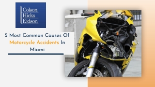 5 Most Common Causes Of Motorcycle Accidents In Miami