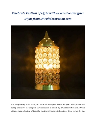 Celebrate Festival of Light with Eexclusive Designer Diyas from Diwalidecoration.com