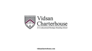 Vidsan Charterhouse