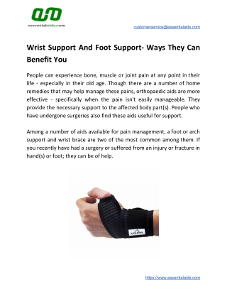 Wrist Support And Foot Support- Ways They Can Benefit You