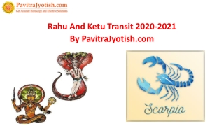 Rahu Ketu Transit Effects For Scorpio