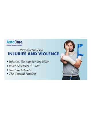 Prevention Of Injuries And Violence