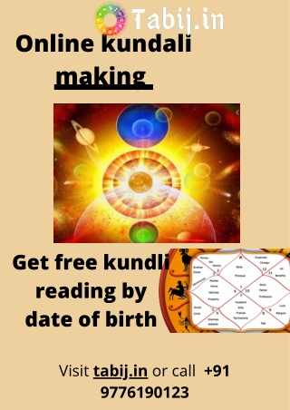 Online kundali making: Get Free kundli desire assessment for marriage by date of birth call   91 9776190123 or visit tab