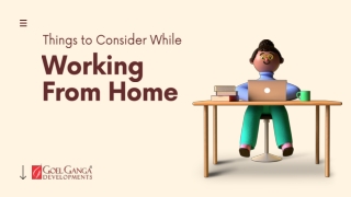 Things To Consider While Working From Home