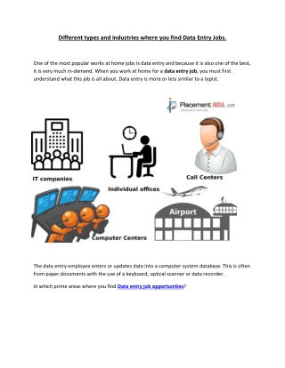 Different types and industries where you find Data Entry Jobs.