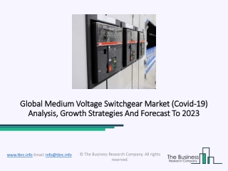 Medium Voltage Switchgear Market Trends And Opportunities For The Industry By 2023