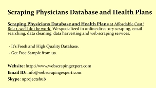 Scraping Physicians Database and Health Plans