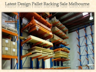 Latest Design Pallet Racking Sale Melbourne