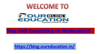 Top IAS Coaching in Hyderabad