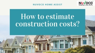 How to estimate construction cost?